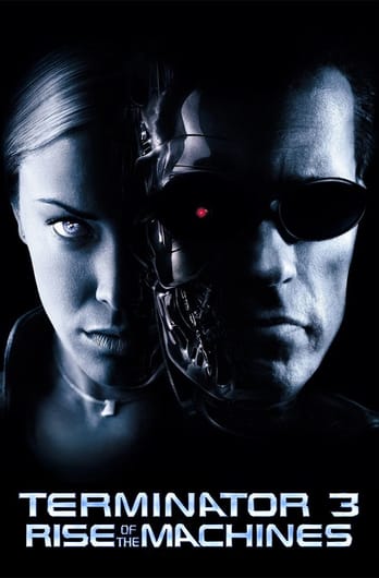 Terminator 3: Rise of the Machines