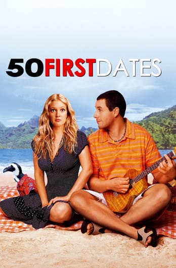50 First Dates