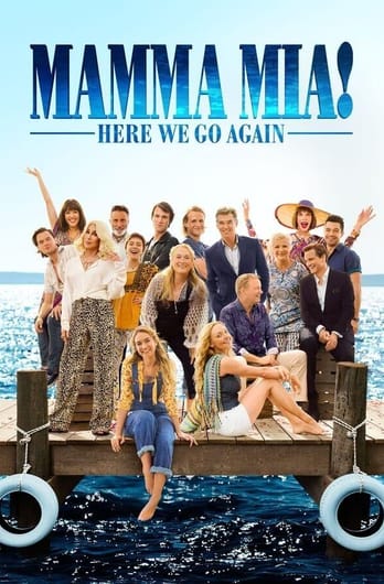 Mamma Mia! Siit me tuleme taas