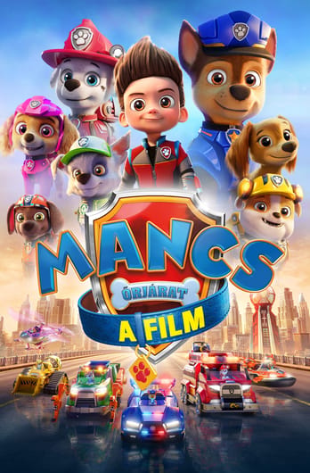 Mancs őrjárat: A film