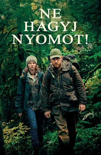 Ne hagyj nyomot!