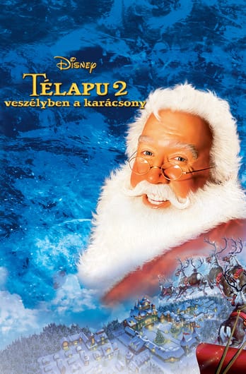 Télapu 2: Veszélyben a karácsony