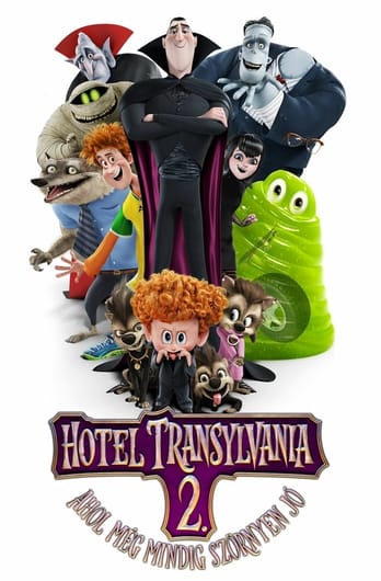 Hotel Transylvania 2. – Ahol még mindig szörnyen jó