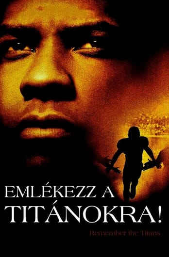 Emlékezz a Titánokra!
