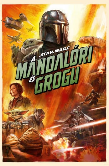 Star Wars: A Mandalóri és Grogu