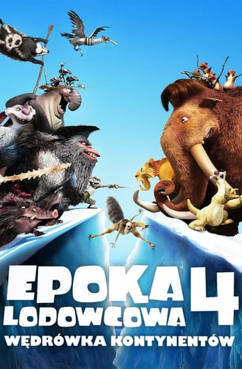 Epoka Lodowcowa 4: Wędrówka Kontynentów