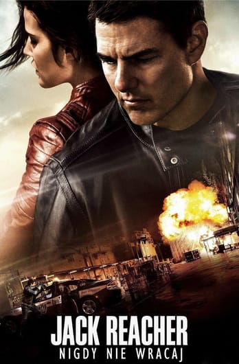 Jack Reacher: Nigdy nie wracaj