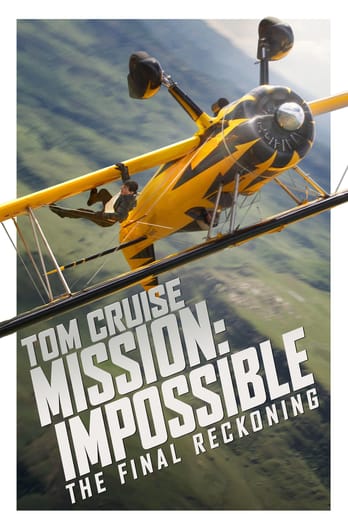 Mission: Impossible - The Final Reckoning