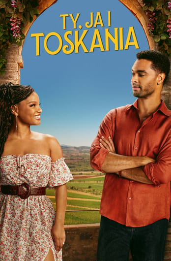 Ty, ja i Toskania