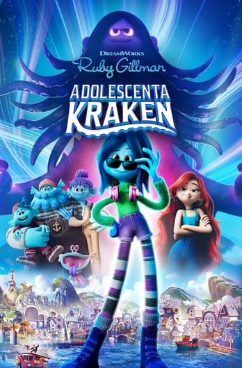 Ruby Gillman, adolescenta kraken