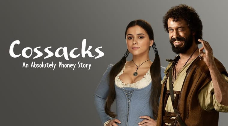 Cossacks. An Absolutely Phoney Story