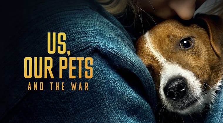Us, Our Pets and the War