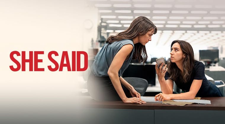 She Said