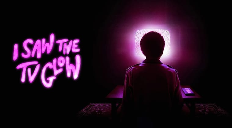 I Saw the TV Glow