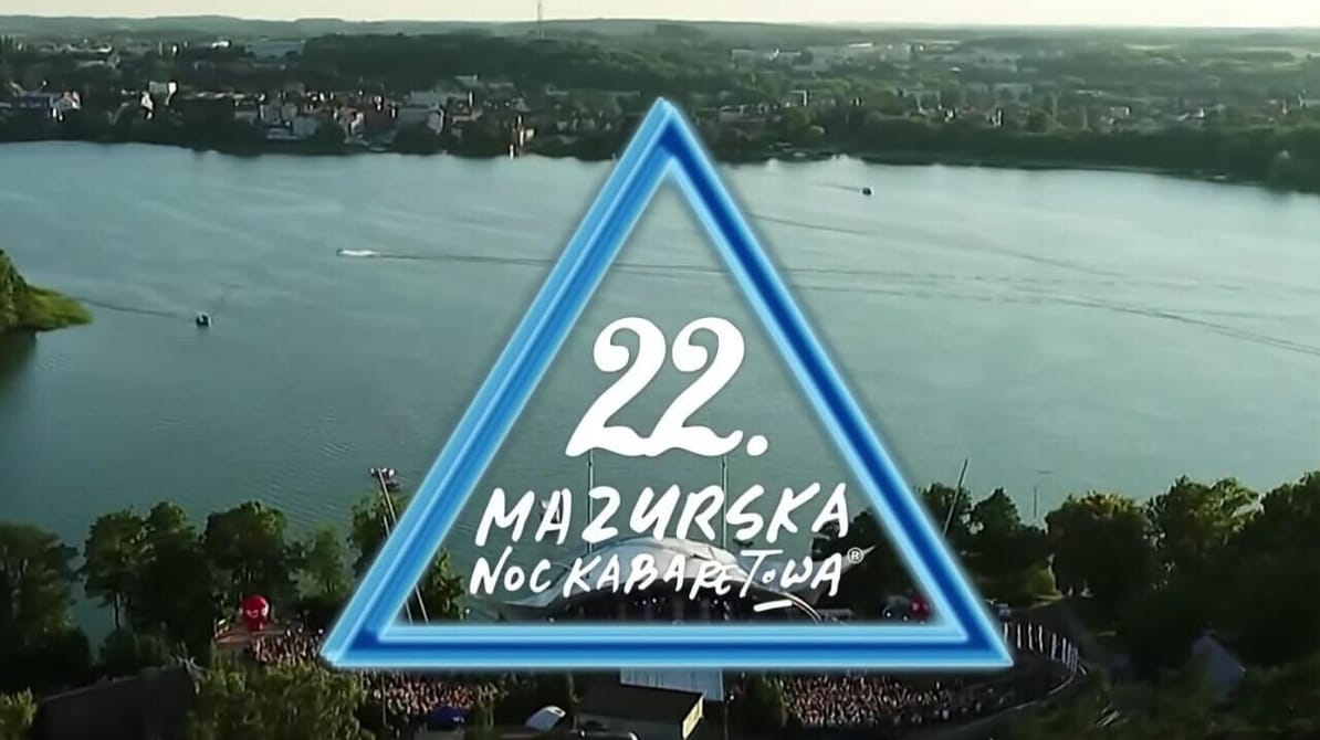 XXII Mazurska Noc Kabaretowa