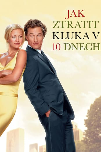 Jak ztratit kluka v 10 dnech