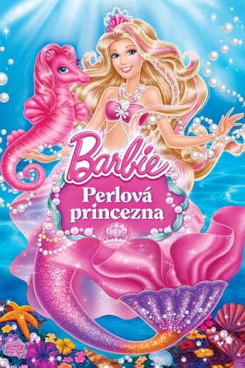 Barbie: Perlová princezna