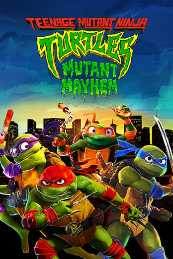 Teenage Mutant Ninja Turtles: Mutant Mayhem