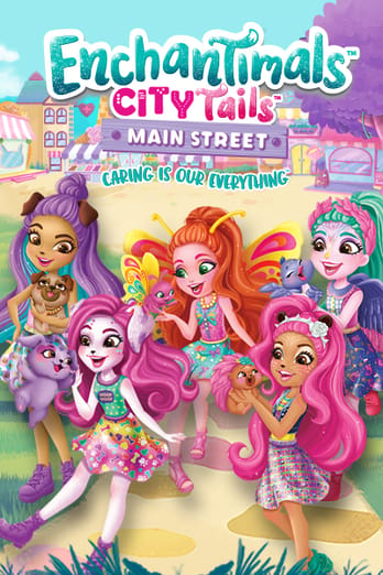 Enchantimals: Main Street