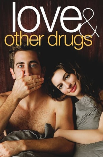 Love & Other Drugs
