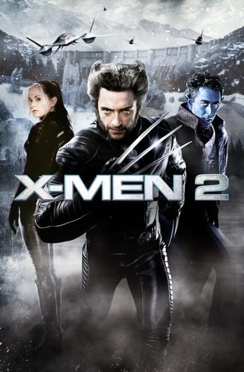 X-Men 2.