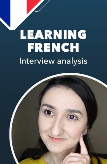 Learning French: Interview analysis