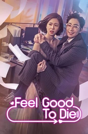 Feel Good To Die