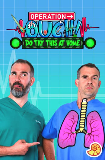 Operation Ouch! - Do Try This at Home