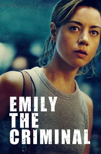 Emily the Criminal