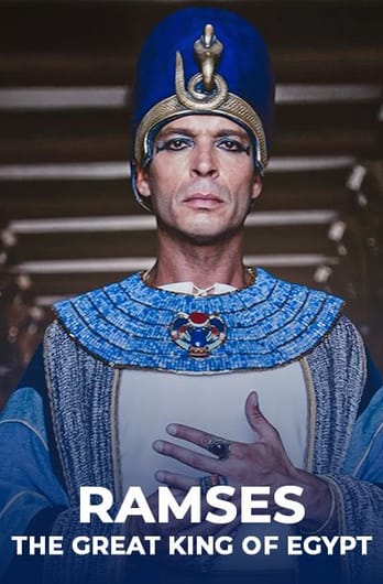 Ramses: The Great King of Egypt