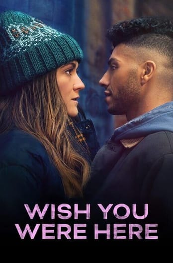 Wish You Were Here