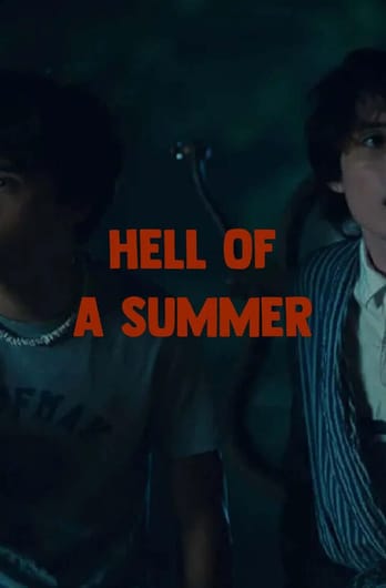 Hell of a Summer