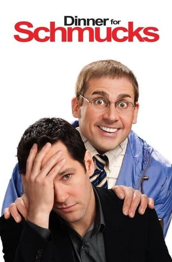 Dinner for Schmucks