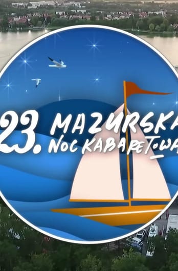 The 23rd Masurian Cabaret Night