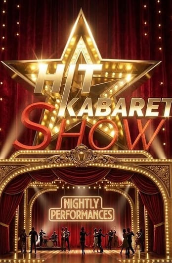 Hit Cabaret Show