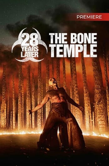 28 Years Later: The Bone Temple