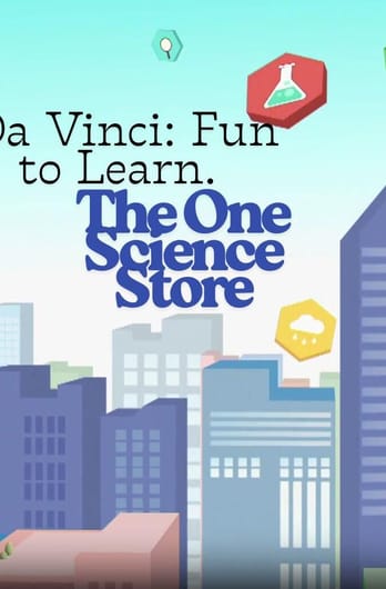 Da Vinci: Fun to Learn. The One Science Store