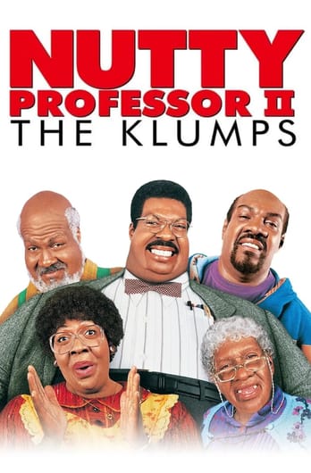 Nutty Professor II: The Klumps