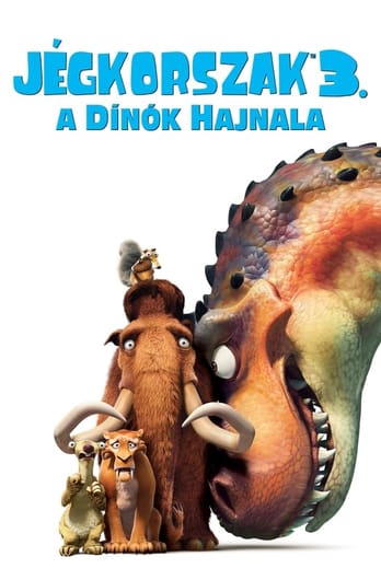 Jégkorszak 3. – A dínók hajnala