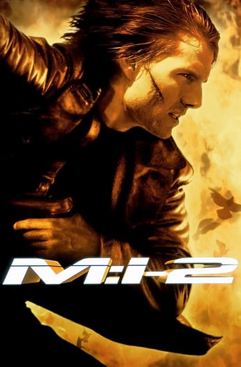 Mission: Impossible 2.
