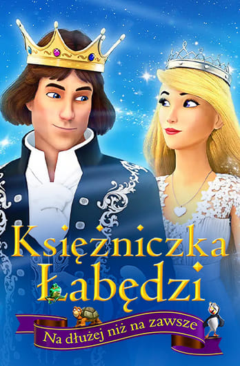 Księżniczka Łabędzi. Na dłużej niż na zawsze