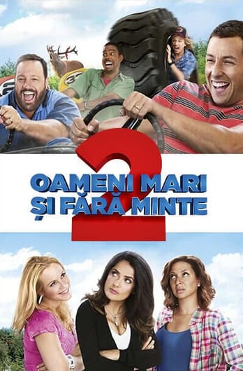 Oameni mari și fără minte 2