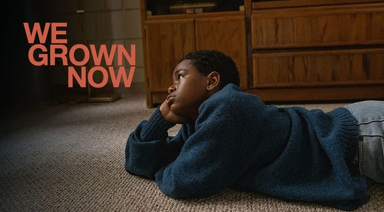 We Grown Now