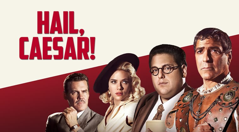 Hail, Caesar!