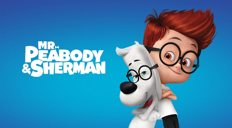 Mr. Peabody & Sherman