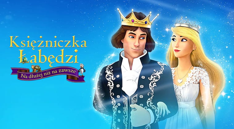 Księżniczka Łabędzi. Na dłużej niż na zawsze